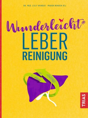 cover image of Wunderleicht Leberreinigung